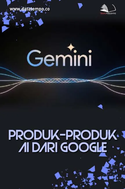 Produk-produk AI dari Google