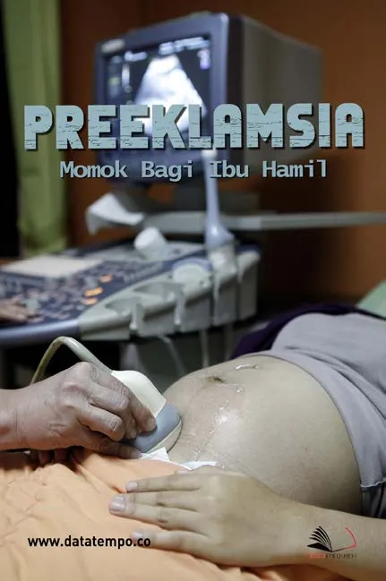 Preeklamsia, Momok Bagi Ibu Hamil