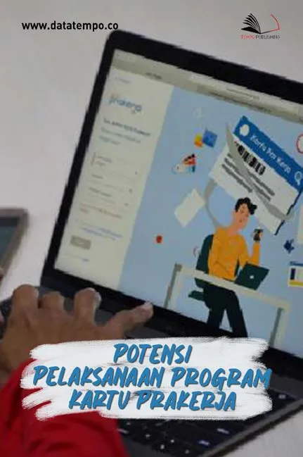 Potensi Pelaksanaan Program Kartu Prakerja