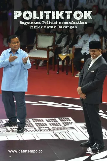 Politiktok - Bagaimana Politisi memanfaatkanTikTok untuk Dukungan