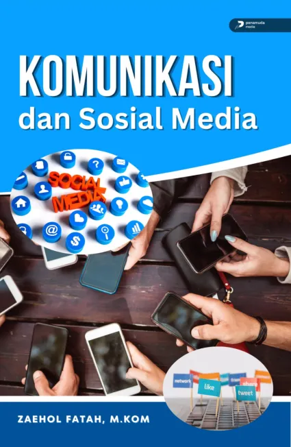 Komunikasi dan Sosial Media