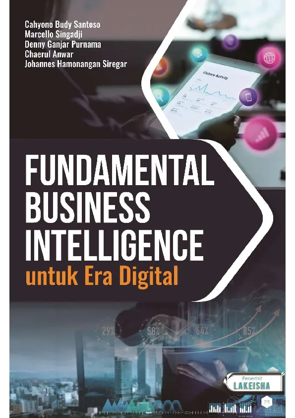 FUNDAMENTAL BUSINESS INTELLIGENCE untuk Era Digital