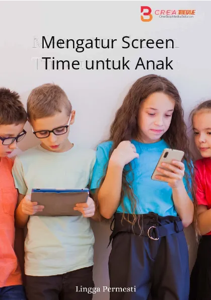 Mengatur Screen Time untuk Anak