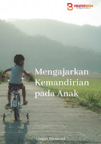 Mengajarkan Kemandirian kepada Anak