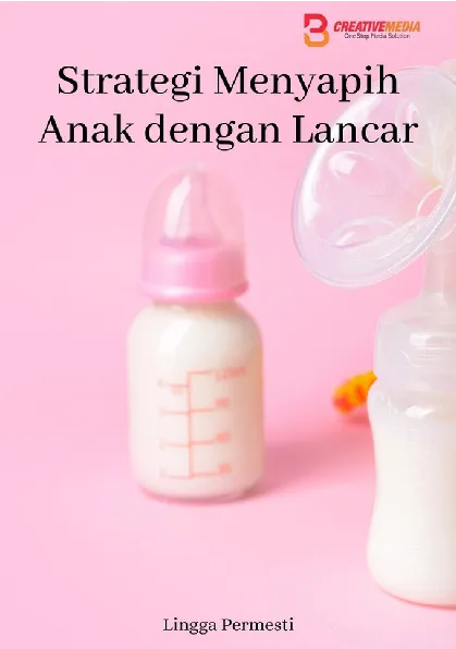Strategi Menyapih Anak dengan Lancar
