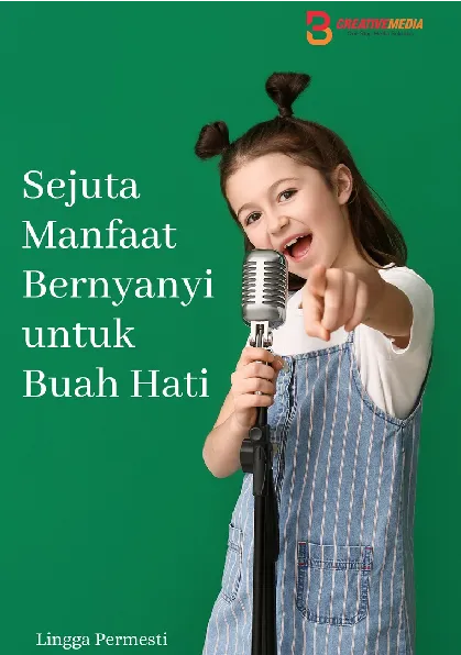 Sejuta Manfaat Bernyanyi untuk Buah Hati