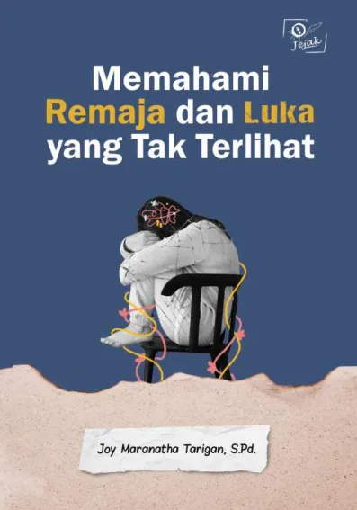 Memahami Remaja dan Luka yang Tak Terlihat