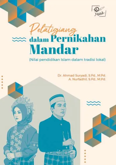 Pelatigiang dalam Pernikahan Mandar (Nilai pendidikan Islam dalam tradisi lokal)