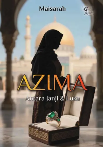 Azima : Antara Janji dan Luka