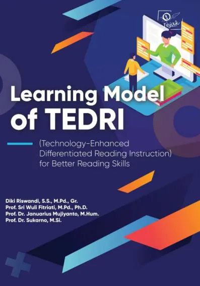 Learning Model of TEDRI (Technology-Enhanced Differentiated Reading Instruction) : for Better Reading Skills