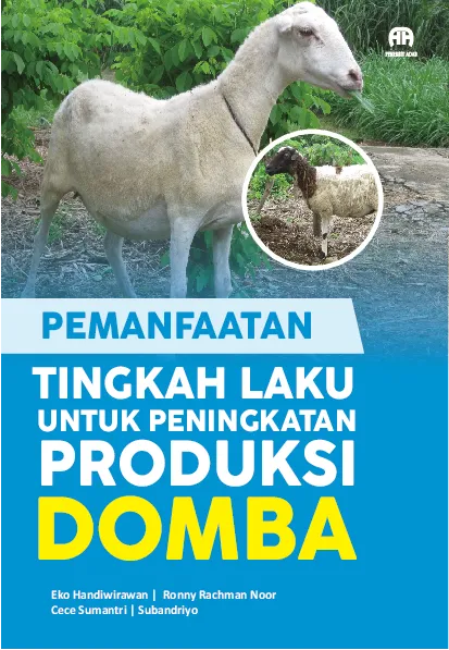 Pemanfaatan Tingkah Laku untuk Peningkatan Produksi Domba