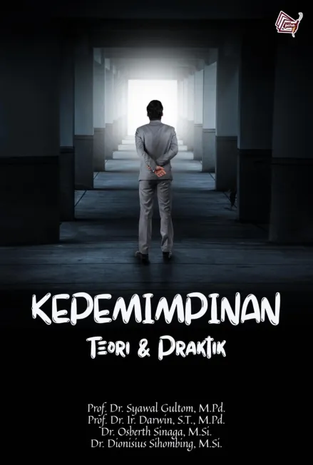 Kepemimpinan : teori & praktik