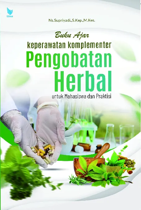 BUKU AJAR KEPERAWATAN KOMPLEMENTER PENGOBATAN HERBAL
