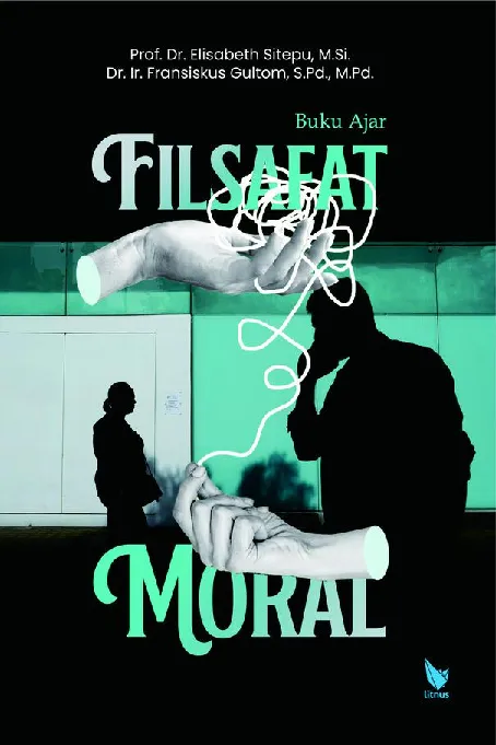 BUKU AJAR FILSAFAT MORAL