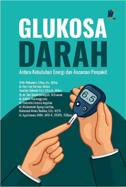 GLUKOSA DARAH: Antara Kebutuhan Energi dan Ancaman Penyakit