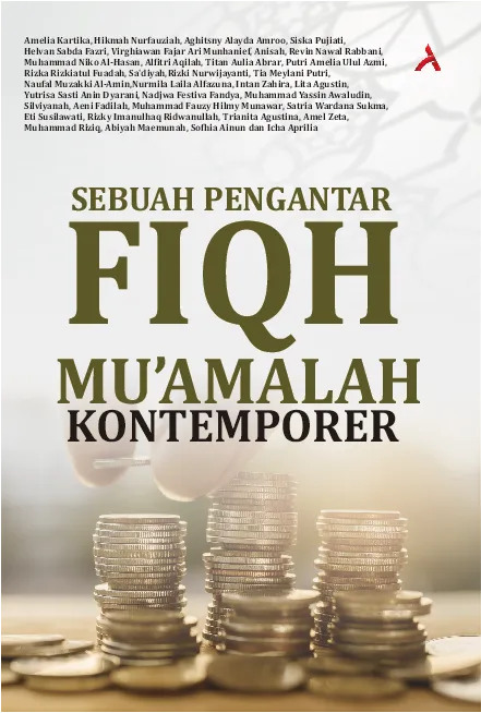 Sebuah Pengantar Fiqh Mu''amalah Kontemporer