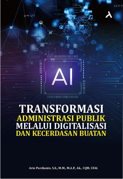 Transformasi Administrasi Publik Melalui DigitalisasiDan Kecerdasan Buatan
