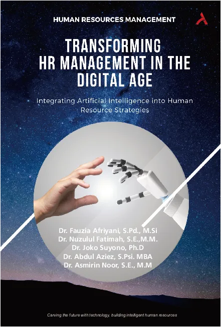Transforming HR Management In The Digital Era :Integrating Artificial Intelligence Into Human Resources Strategis