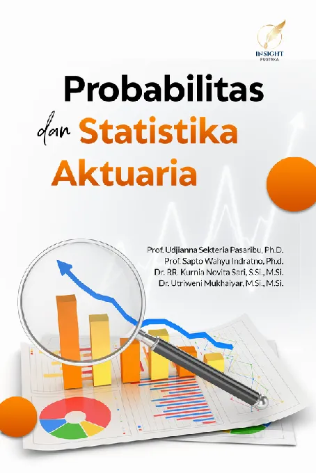 PROBABILITAS DAN STATISTIKA AKTUARIA