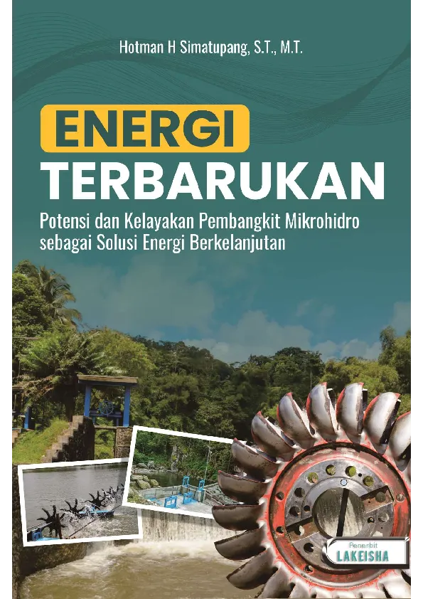 ENERGI TERBARUKAN Potensi dan Kelayakan Pembangkit Mikrohidro sebagai Solusi Energi Berkelanjutan
