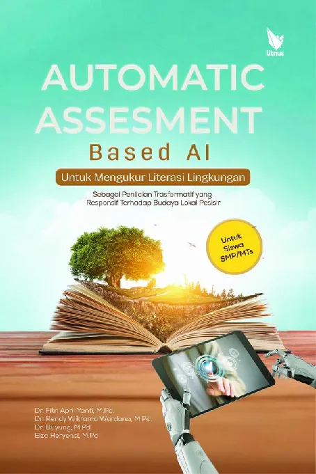AUTOMATIC ASSESMENT BASED AI UNTUK MENGUKUR LITERASI LINGKUNGAN