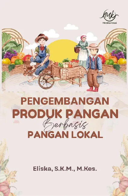 Pengembangan Produk Pangan Berbasis Pangan Lokal