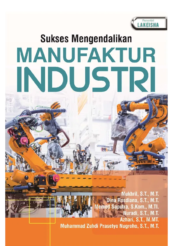 SUKSES MENGENDALIKAN MANUFAKTUR INDUSTRI