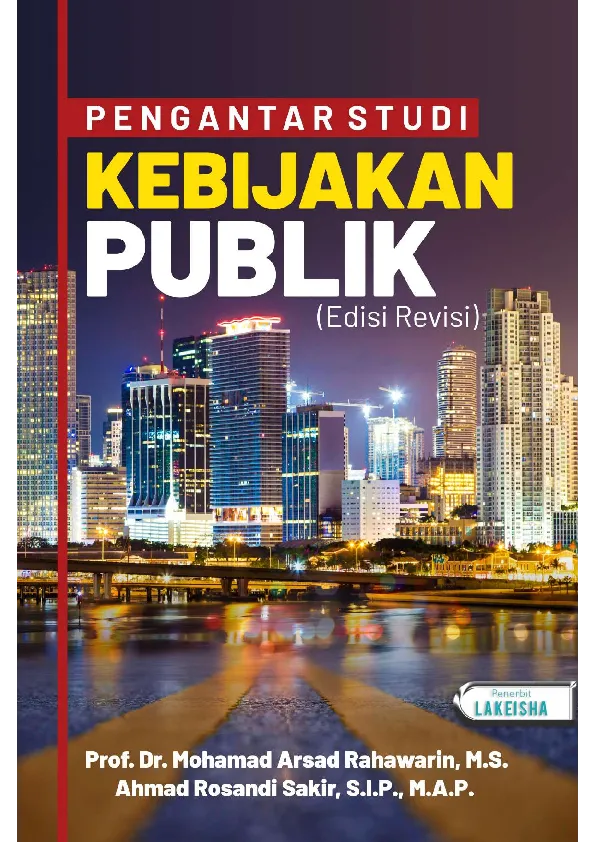 PENGANTAR STUDI KEBIJAKAN PUBLIK (Edisi Revisi)