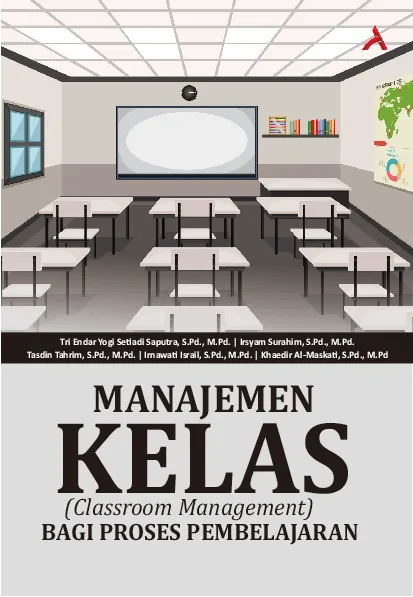 Manajemen Kelas (Classroom Management)Bagi Proses Pembelajaran