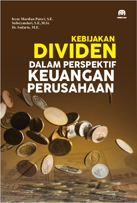 Kebijakan Dividen dalam Perspektif Keuangan Perusahaan