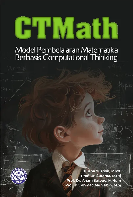 CTMath: Model Pembelajaran Matematika Berbasis Computational Thinking