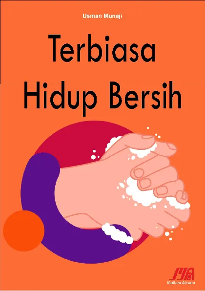 Terbiasa Hidup Bersih