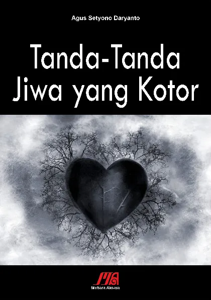 Tanda-tanda Jiwa yang kotor