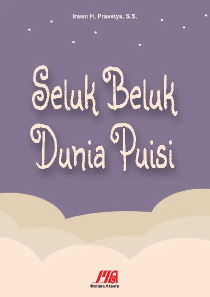 Seluk Beluk Dunia Puisi