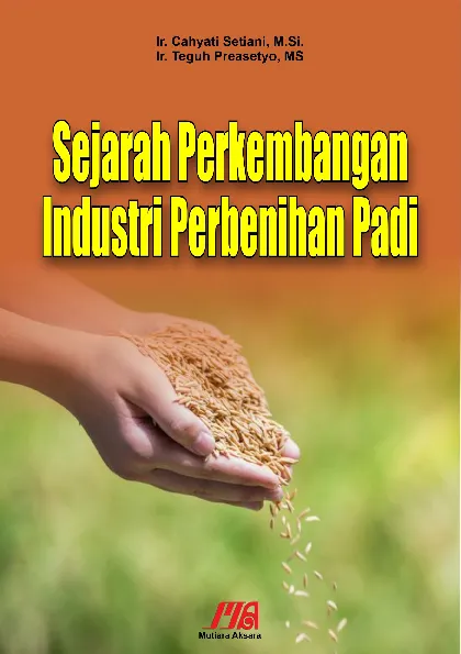 Sejarah Perkembangan Industri Perbenihan Padi
