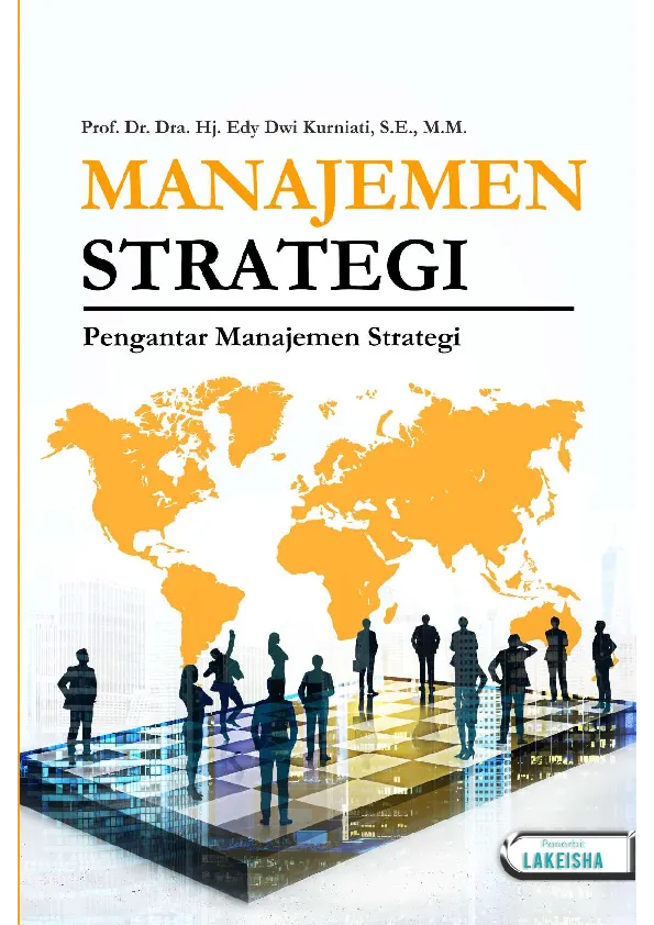 MANAJEMEN STRATEGI Pengantar Manajemen Strategi
