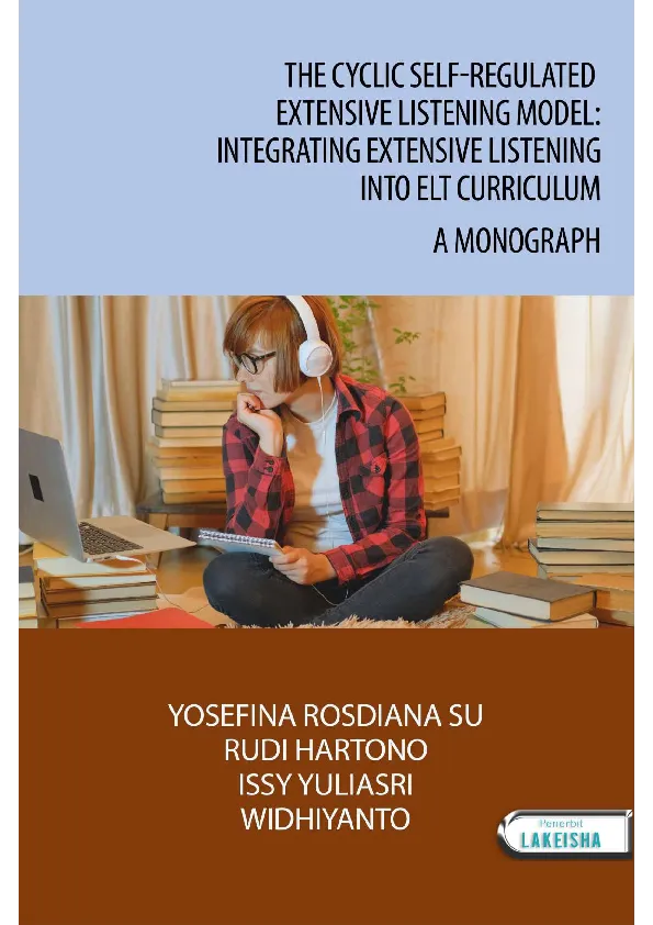 THE CYCLIC SELF-REGULATED EXTENSIVE LISTENING MODEL Integrating Extensive Listening Into ELT Curriculum