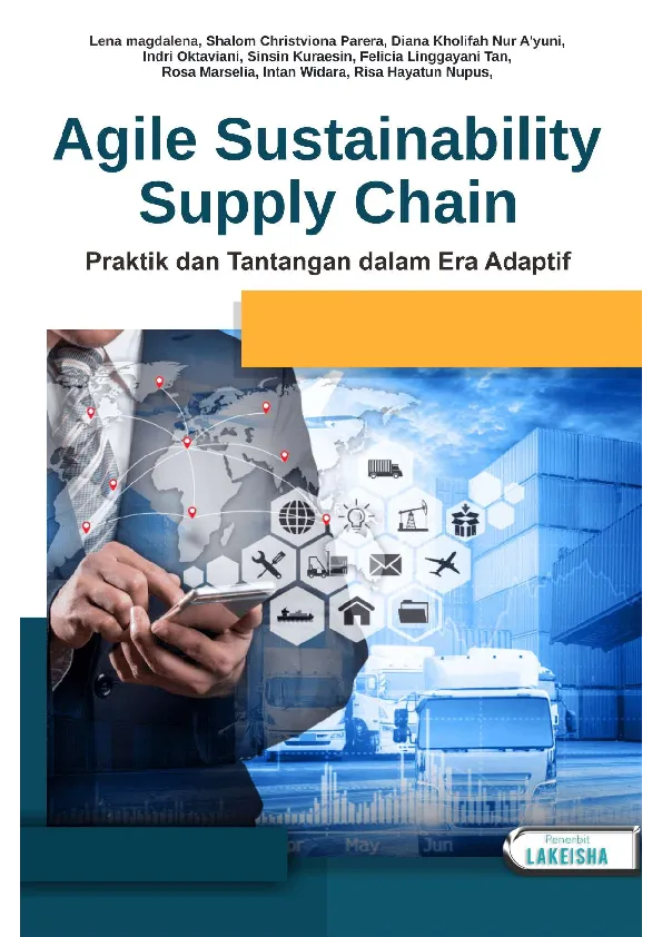 AGILE SUSTAINABILITY SUPPLY CHAIN Praktik dan Tantangan dalam Era Adaptif