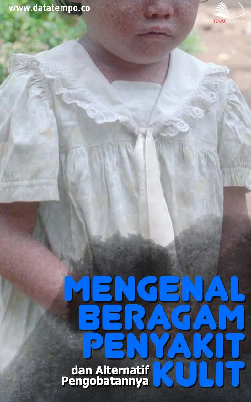 Mengenal beragam penyakit kulit dan alternatif pengobatannya