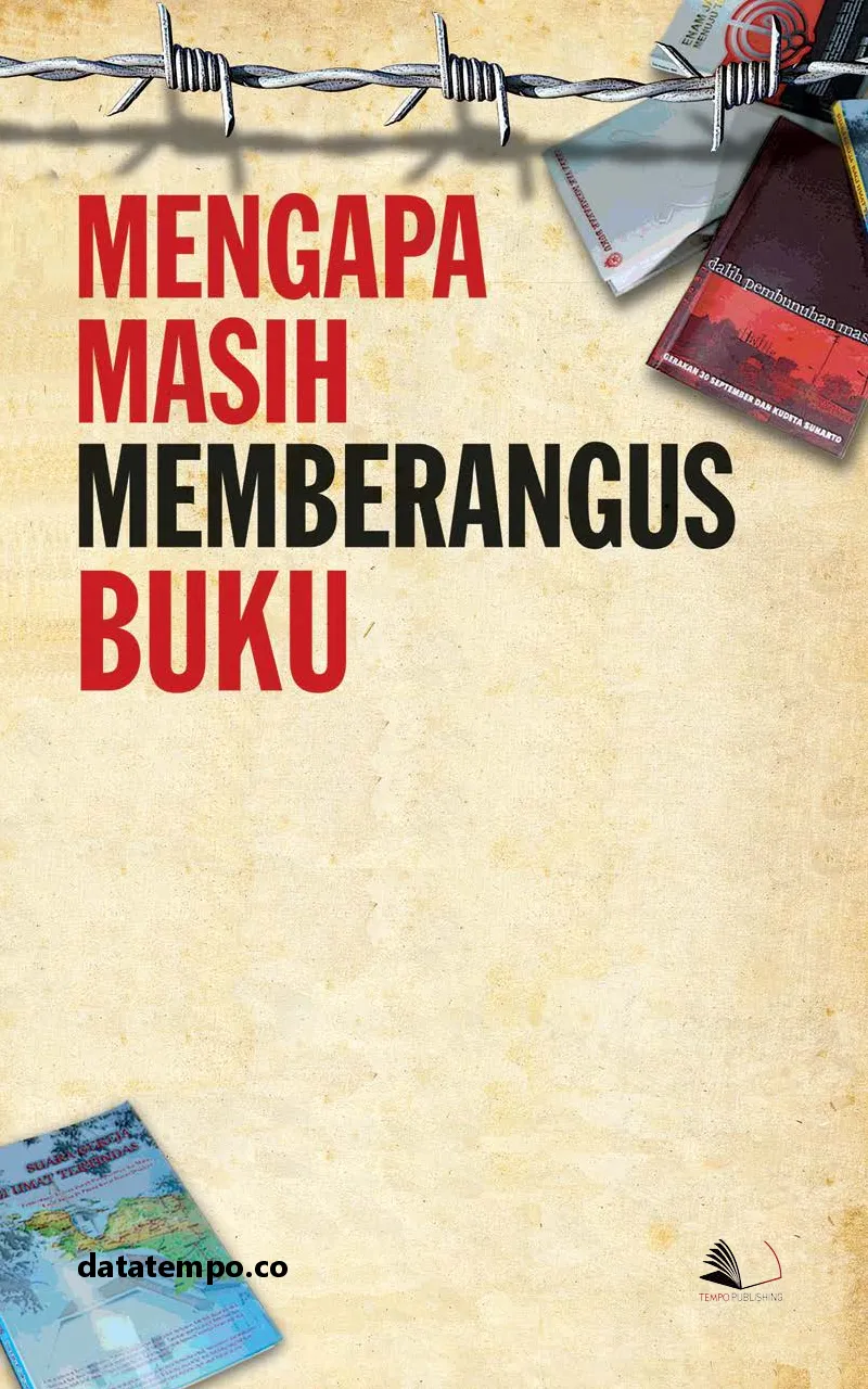 Mengapa Masih Memberangus Buku