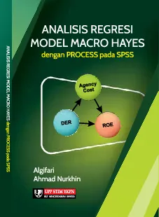 Analisis Regresi Model Macro Hayes: dengan PROCESS pada SPSS