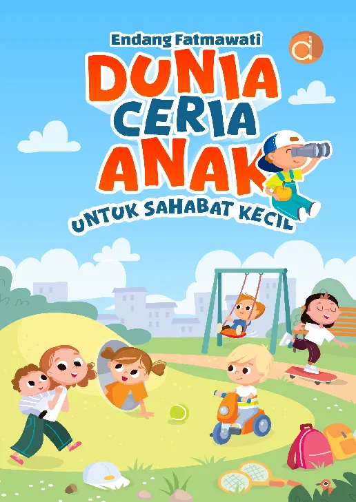 Dunia Ceria Anak untuk Sahabat Kecil