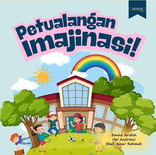 PETUALANGAN IMAJINASI
