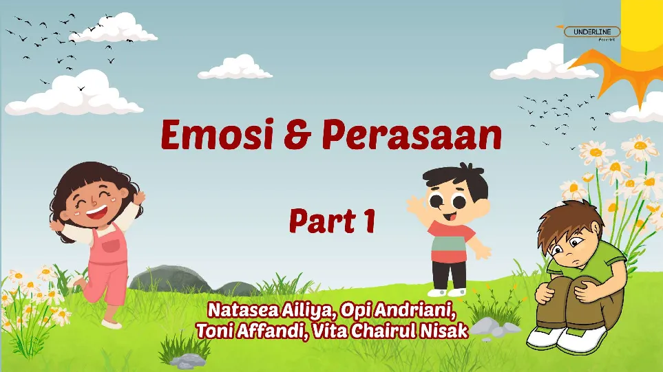 EMOSI & PERASAAN PART 1