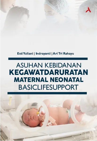 Asuhan Kebidanan KegawatdaruratanMaternal Neonatal Basic Life Support
