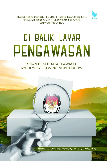 DI BALIK LAYAR PENGAWASAN