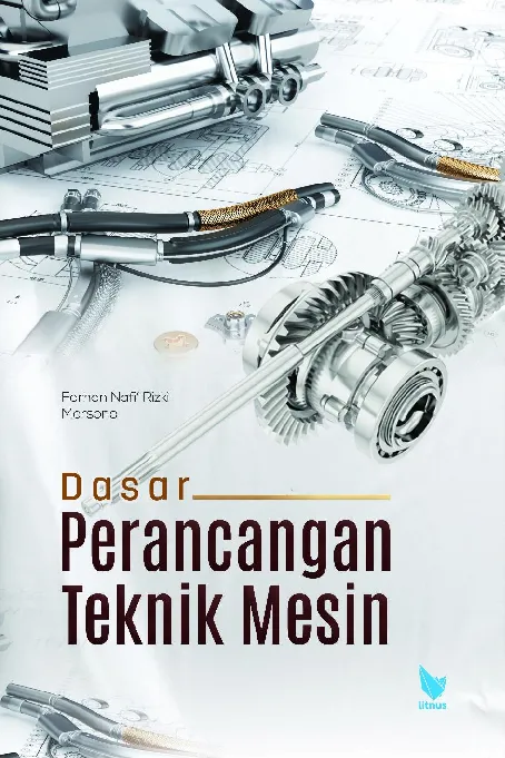 DASAR PERANCANGAN TEKNIK MESIN