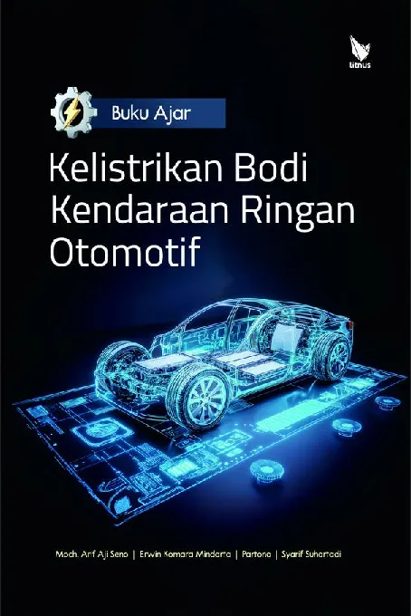BUKU AJAR KELISTRIKAN BODI KENDARAAN RINGAN OTOMOTIF