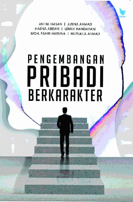 PENGEMBANGAN PRIBADI BERKARAKTER