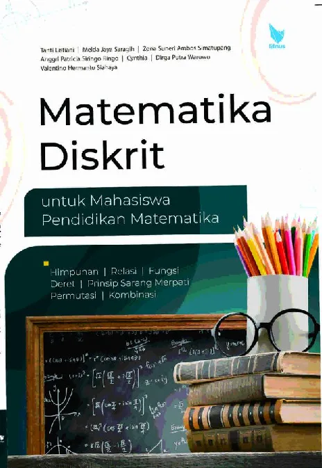 MATEMATIKA DISKRIT untuk Mahasiswa Pendidikan Matematika